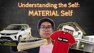 MATERIAL Self | Clothing and Possessions | Understanding the Self Wealth