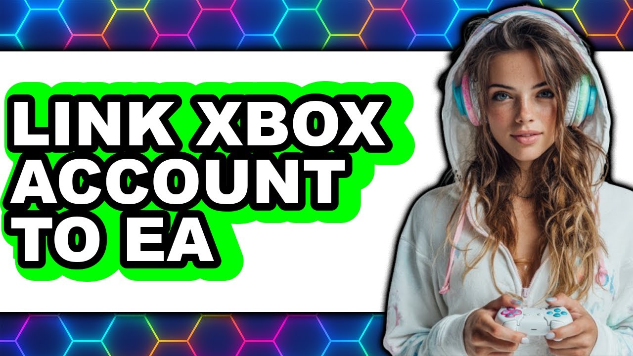 How to Link Xbox Account to Ea - Step by Step - YouTube