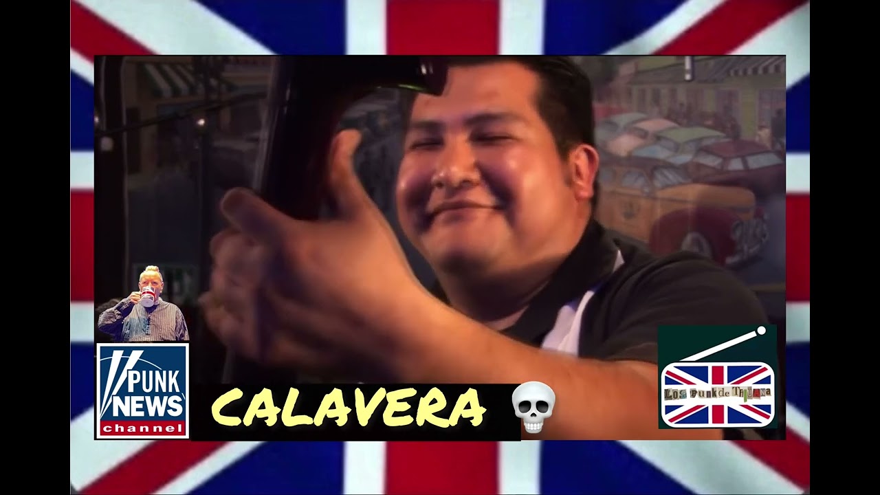 Calavera band de Los Punk de Tijuana.
