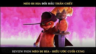 [DOLLY REVIEW] MÈO ĐI HIA VS SÓI THẦN CHẾT  || MÈO ĐI HIA - ĐIỀU ƯỚC CUỐI CÙNG ||