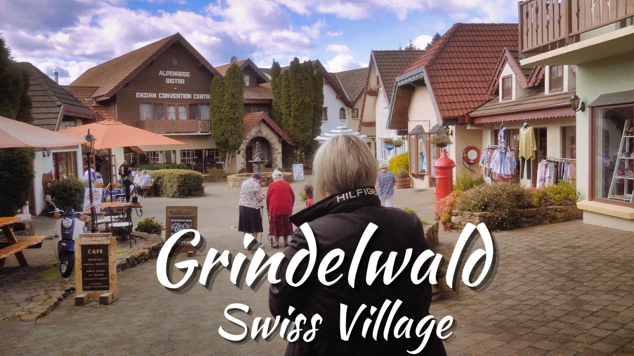 TASMANIA Grindelwald Swiss Village YouTube