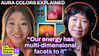 AURA PHOTOGRAPHY: Reading Aura Colors by Understanding Chakras | GRACED Podcast