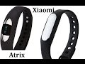 Сравнение фитнес браслетов Аtrix и Xiaomi Mi Band