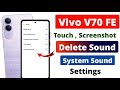 Vivo V70 FE 5G Screenshot, Touch, Charging Sound Settings 🔇 | Vivo V70 FE 5G Sound Settings