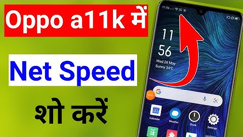 how to show net speed in oppo a11k | oppo a11k me net speed so kaise kare status bar par