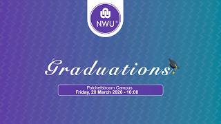 Graduation Ceremony | Potchefstroom Campus | 20 March 2026
