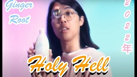Holy Hell - Ginger Root (Subt. Español/English)