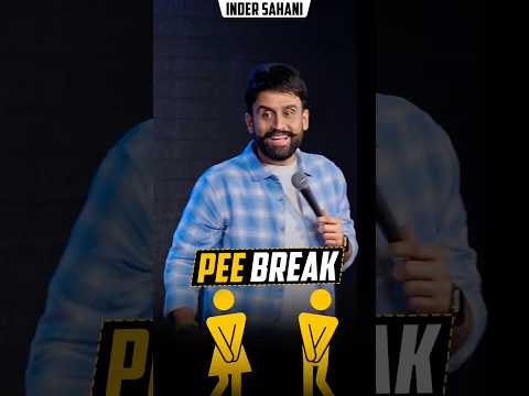 Toilet Break  #standupcomedy #comedy