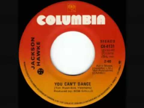 Jackson Hawke — Jackson Hawke - You Can't Dance