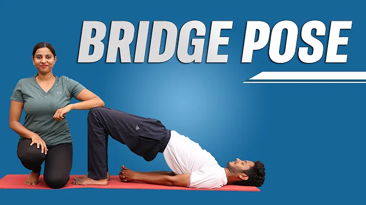 How to do Bridge Pose Perfectly - DayDayNews