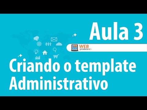 PlayList com HTML 5 e PHP - Aula 3 (Template - Admin)