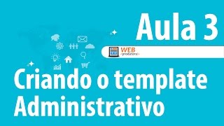 PlayList com HTML 5 e PHP - Aula 3 (Template - Admin)