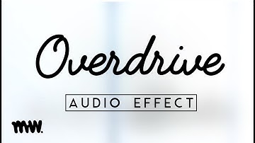 Overdrive // Audio Effect