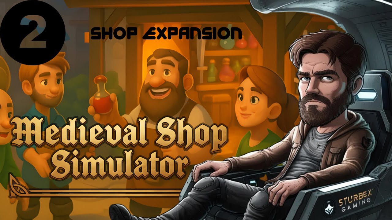 Expansion time! – Medieval Shop Simulator Episode 2