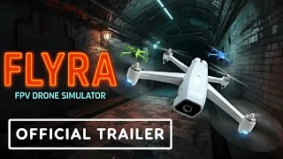 Flyra: FPV Drone Simulator – Announcement Trailer