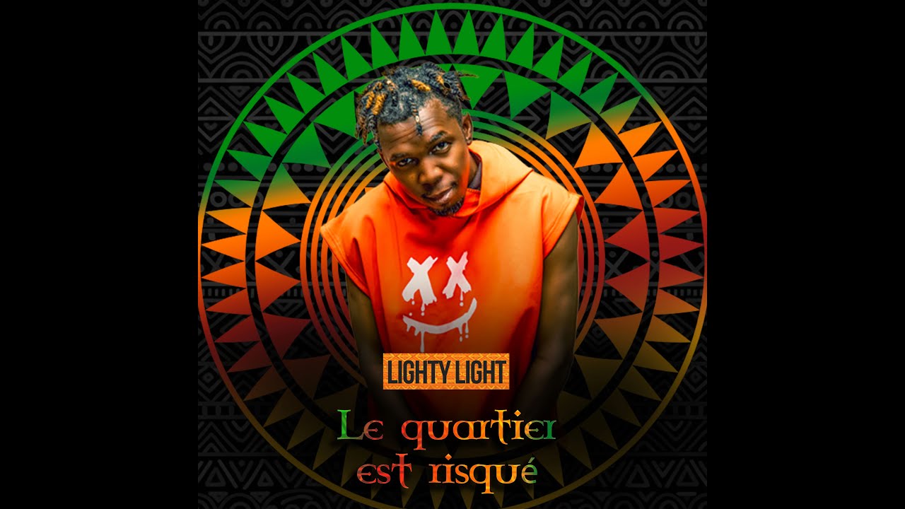 LIGHTY LIGHT Le quartier est risqué Feat SOKE