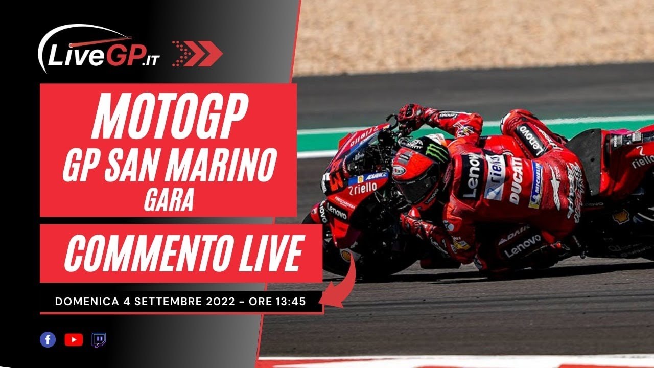 MotoGP GP San Marino 2022 - Commento LIVE Gara