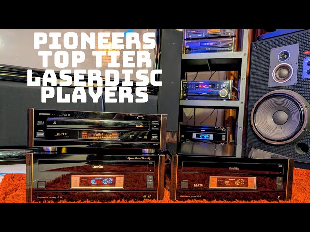 Pioneer LD-X1/S2 & CLD-95: Top of the line laserdisc units FOR