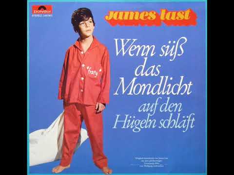 James Last - Wenn süß das Mondlicht auf den Hügeln schläft (Wenn süß das Mondlicht...Soundtrack)