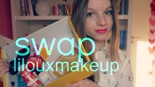 PREMIER SWAP avec Lilouxmakeup ♡
