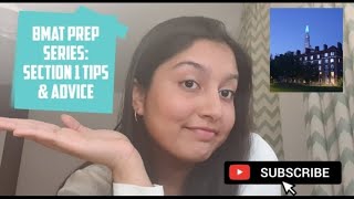BMAT PREP SERIES // SECTION 1 TIPS & ADVICE