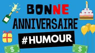 Bonne Anniversaire Humoristique Youtube Bonne Anniversaire Humoristique Youtube