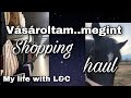 Shopping haul || My life with L&C