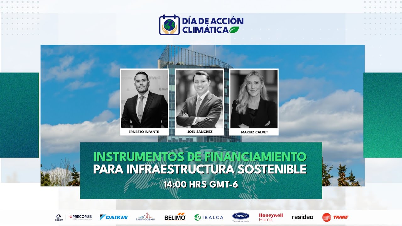 Instrumentos de financiamiento para infraestructura sostenible | Día de Acción Climática 2025