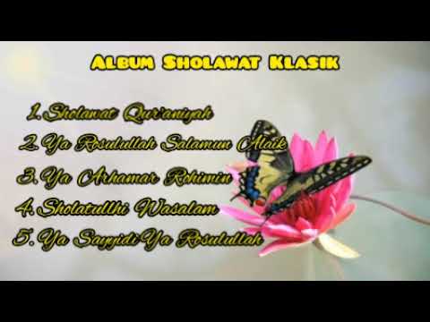 Album Sholawat Merdu Klasik Tanpa Musik
