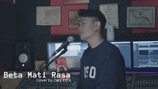 Beta Mati Rasa - Zaky Edra (Cover )