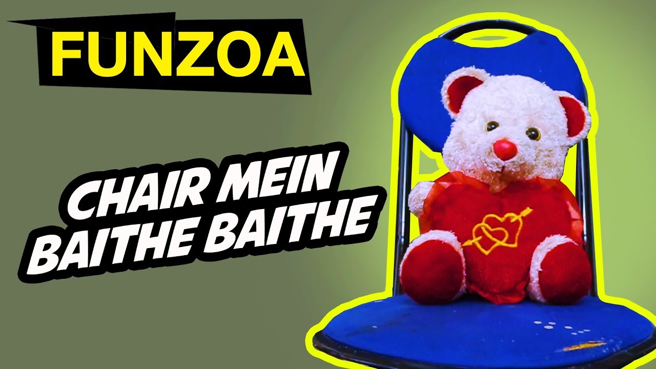 CHAIR MEIN BAITHE BAITHE | Funny Hindi Song | Funzoa Mimi Teddy Video
