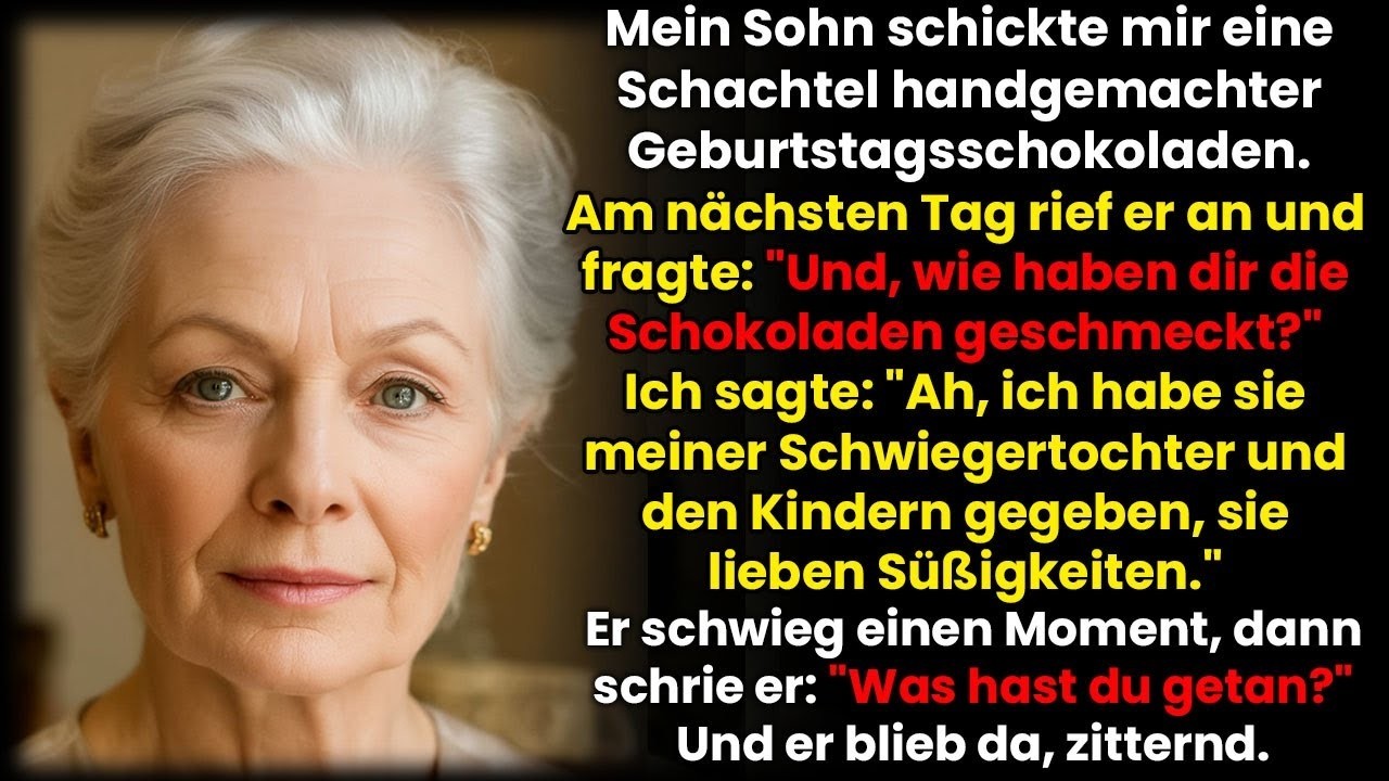 Mein Sohn schickte mir Pralinen zum Geburtstag – ich gab sie meiner Schwiegertochter  Also…