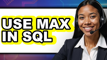 How to Use MAX in SQL (UPDATED 2025)