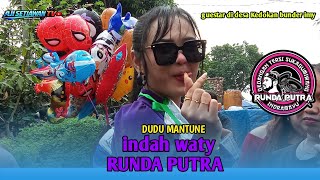 DUDU MANTUNE - VOC.INDAH WATY - RUNDA PUTRA | SHOW KEDOKAN BUNDER 9 FEBRUARI 2026