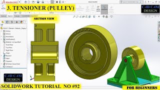 TENSIONER PULLEY PART 3 DESIGN.  SOLIDWORKTUTORIALNO#92 . #TENSIONERDESIGN #tensioner #solidworks