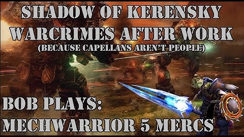 Mechwarrior 5 Mercenaries: Shadow Of Kerensky 11-10-25