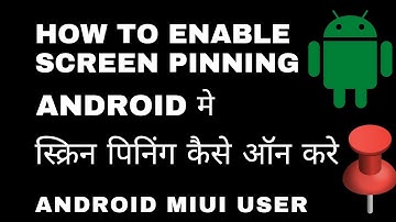 How to do screen pinning in android | screen pinning xiaomi | Xiaomi screen pinning kaise on kare.