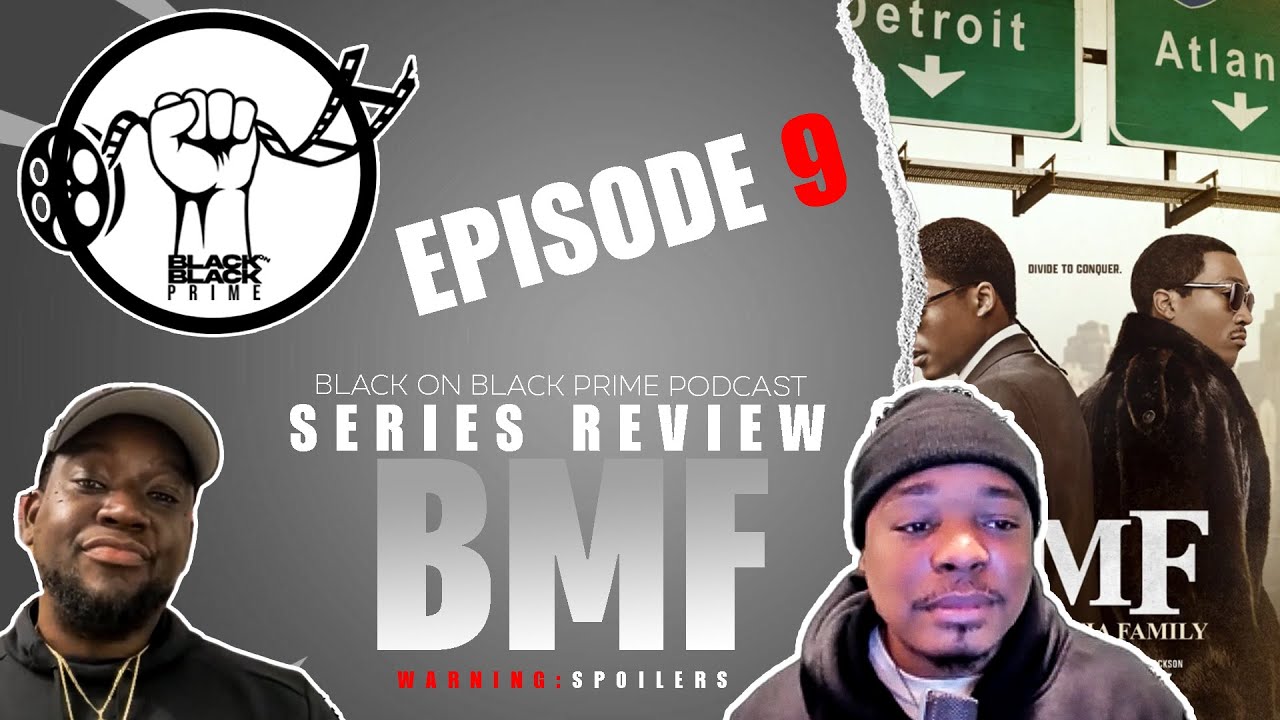 BMF Season 2 Episode 9 Series Review (SPOILERS) CRACK IS WACK