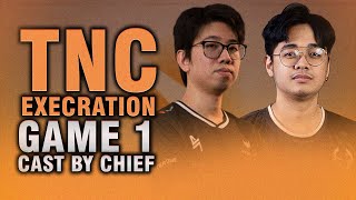 Tnc Vs Execration - Game 1 - Cast By Chief Armel - Riyadh Qualifiers Closed Quals