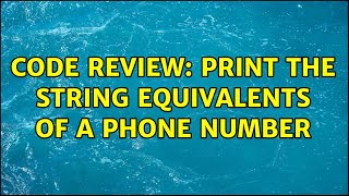 Celebrity Code Review: Print the string equivalents of a phone number Wealth
