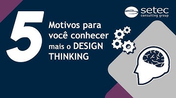 Design Thinking: Como Aplicar em Projetos de Inovação