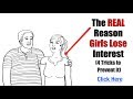 The Real Reason Girls Lose Interest (4 Tricks to Make Her WANT YOU More)