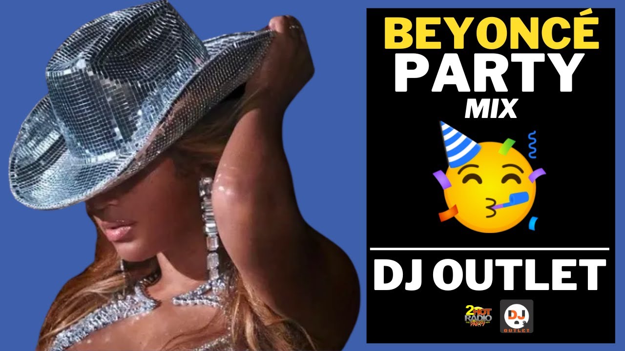 Beyoncé Party Mix 🎉 🥳 🔥 | R&B & Hip-Hop | DJ Outlet