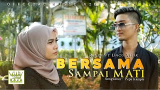 BERSAMA SAMPAI MATI - RINDU FT UNCU XITIR LAGU TERBARU