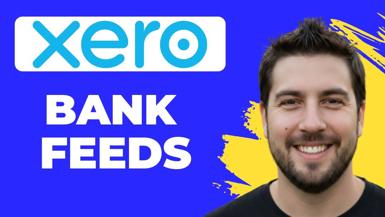How To Connect Bank Feeds In Xero (2026 Guide) - YouTube