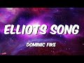 Elliots song  dominic fike  song lyrics  euphoria tv show hbo  songful