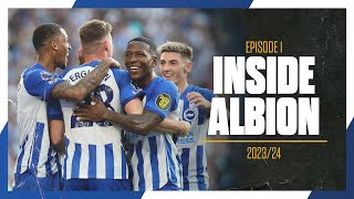 Inside Albion | Episode 1 | New Faces And A Flying Start