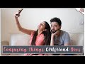 TID | Confusing Things Girlfriend Does | Ft. Anant Sardana and Shweta Sharma