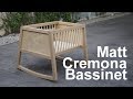 Building the Matt Cremona Bassinet / Woodworking Building the Matt Cremona Bassinet / Woodworking