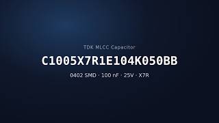 TDK C1005X7R1E104K050BB 100nF 25V X7R MLCC Capacitor | 0402 SMD TDK C1005X7R1E104K050BB 100nF 25V X7R MLCC Capacitor | 0402 SMD